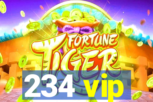 234 vip